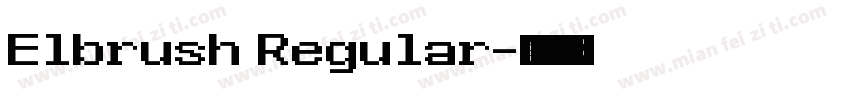 Elbrush Regular字体转换